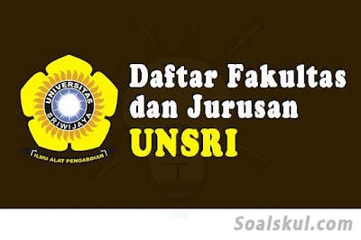 daftar fakultas dan jurusan unsri