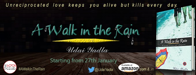 Blog Tour: A Walk in the Rain by Udai Yadla