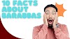 10 Facts About Barabbas: Uncovering the Historical Figure's Role in the Bible