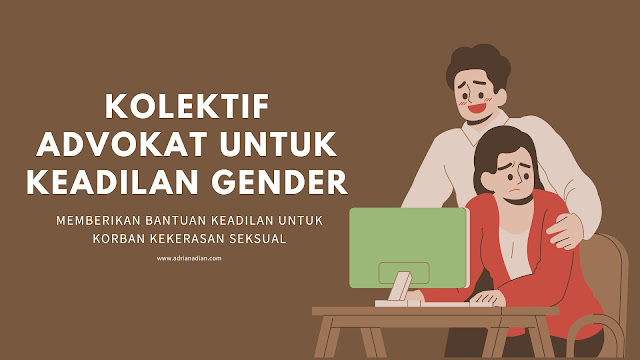 KKAG Membantu Memberikan Bantuan Keadilan untuk Korban Kekerasan Seksual