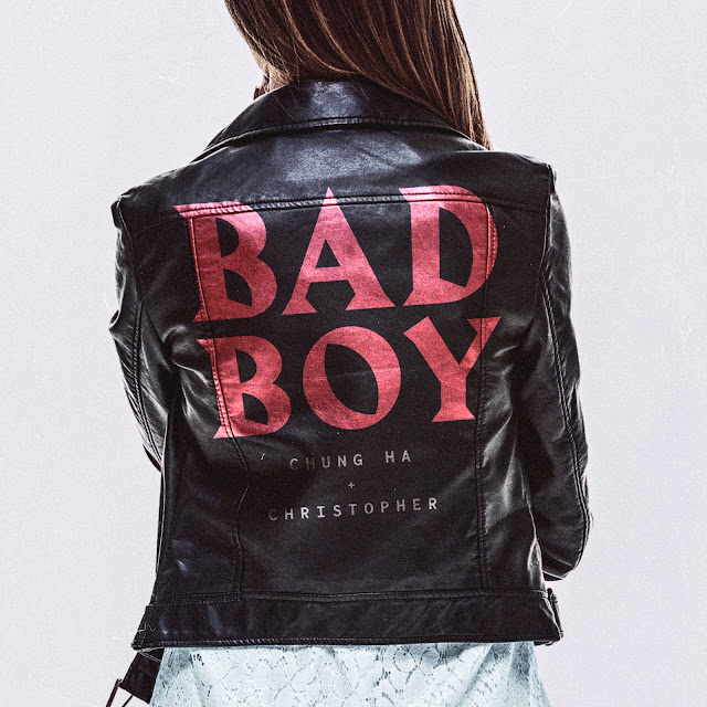 CHUNG HA – Bad Boy (Single) Descargar