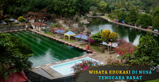 5 Wisata Edukasi di Nusa Tenggara Barat