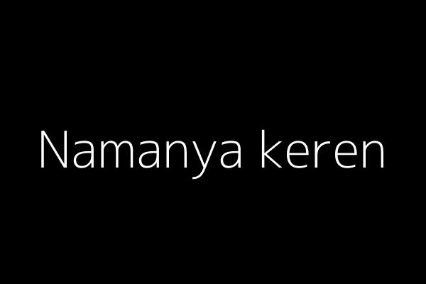 Kumpulan Nama  Keren  untuk Akun Facebook Terbanyak 