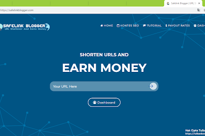 Review Safelink Blogger - Shortener Terkece dan Bayaran CPM Tinggi