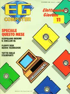 EG Computer. Elettronica giovane 23 - Novembre 1985 | CBR 215 dpi | Mensile | Videogiochi
Numero volumi : 30
Nota di cronaca per ricordare la primissima rivista di settore del mondo, edita negli Stati Uniti a partire dal 1981. In Italia il primo numero venne pubblicato nel Gennaio del 1984.
Electronic Games, edita in Italia dalla JCE (la rivista originale, ricordiamo, era americana), è stata una meteora nel panorama editoriale degli anni '80. Lo scarso successo nostrano ne ha decretato la prematura morte.
Oggi è una rivista poco conosciuta, di difficile reperibilità.