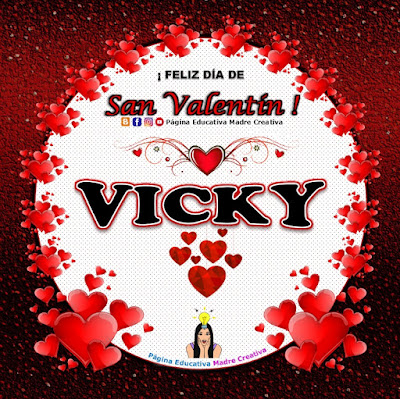 Feliz Día de San Valentín - Nombre Vicky