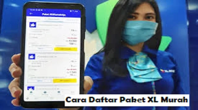 Cara Daftar Paket XL Murah