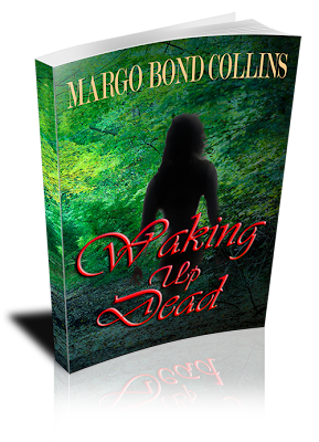 http://www.amazon.co.uk/Waking-Dead-Margo-Bond-Collins-ebook/dp/B00FOXWLM8/ref=sr_1_1/279-4001776-8560134?ie=UTF8&qid=1385026258&sr=8-1&keywords=waking+up+dead