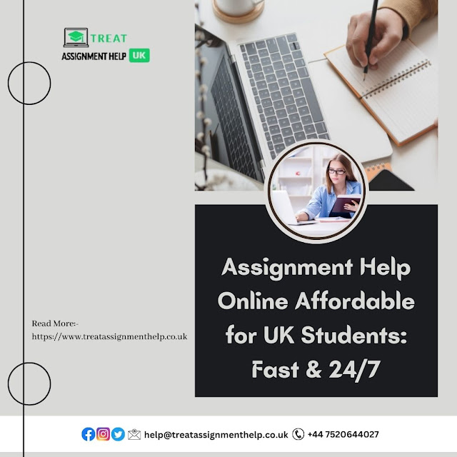 Assignment Help Online Affordable for UK Students: Fast  24/7