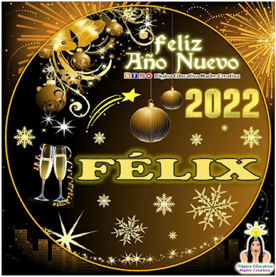 Nombre FÉLIX por Año Nuevo 2022 - Cartelito hombre