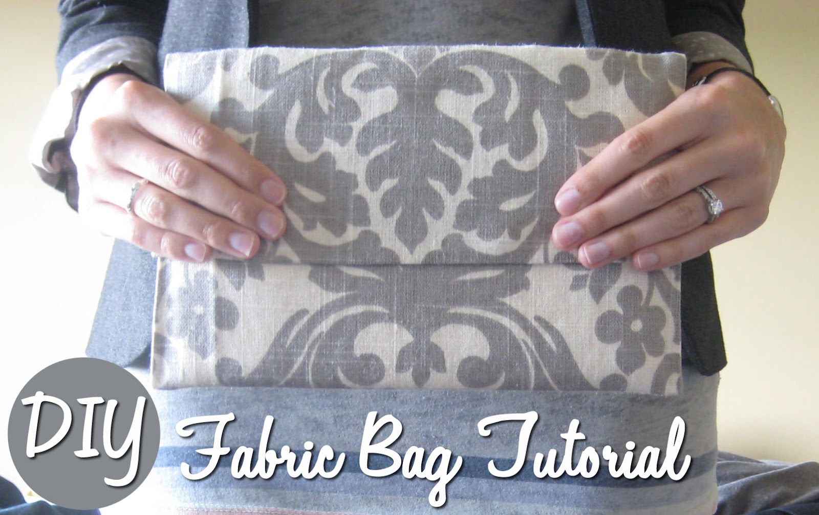 DIY Fabric Bag Tutorial