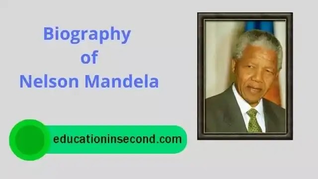 biography of Nelson Mandela