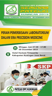 Seminar PATELKI DPC Kuningan 2019 | Peran pemeriksaan Laboratorium Dalam Era Precision Medicine