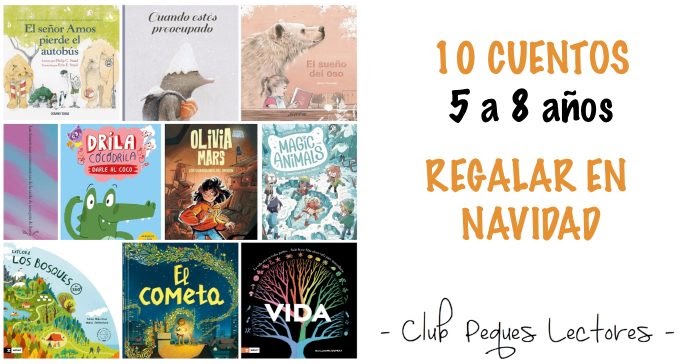 Cuentos y LIBROS para +8 AÑOS para estas NAVIDADES - Club Peques Lectores:  cuentos y creatividad infantil