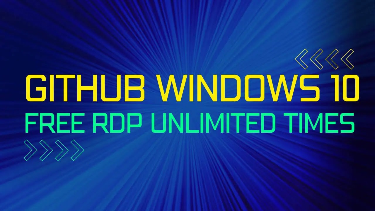 how to create free windows 10 rdp vps with github