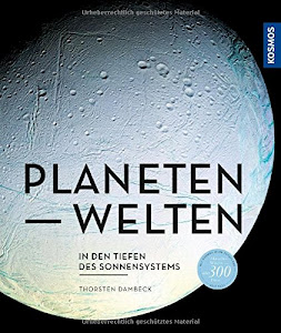 Planetenwelten: In den Tiefen des Sonnensystems