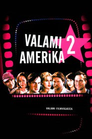 Valami Amerika 2 2008 Film Completo sub ITA Online