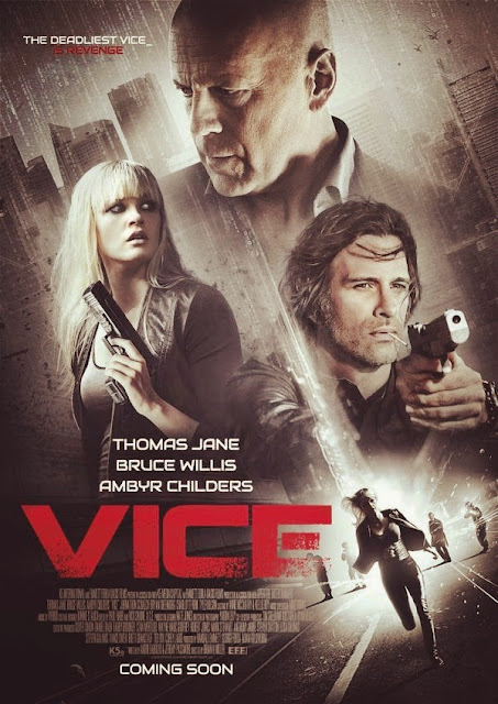 Info review Sinopsis Film Vice (2015)
