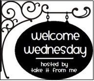 WelcomeWednesday