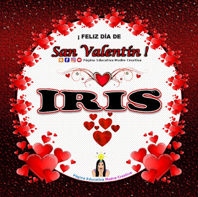 Feliz Día de San Valentín - Nombre Iris