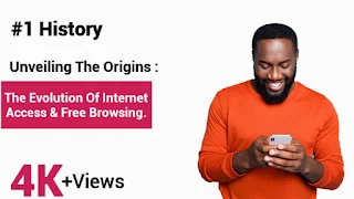 Evolution Of Internet Access & Free Browsing