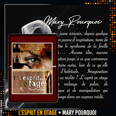 Livre : L’esprit en otage • Mary Pourquoi