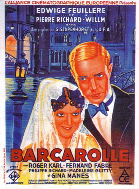 BARCAROLLE. Cartel de Francia. Arte: Boris Grinsson. Imprenta: Bedos et Cie., París. Barcarolle. 1935. Alemania, Francia. Dirección: Gerhard Lamprecht, Roger Le Bon. Reparto: Edwige Feuillère, Pierre Richard.Willm, Roger Karl, Fernand Fabre, Philippe Richard, Marthe Mellot, Madeleine Guitty, Gina Manès.