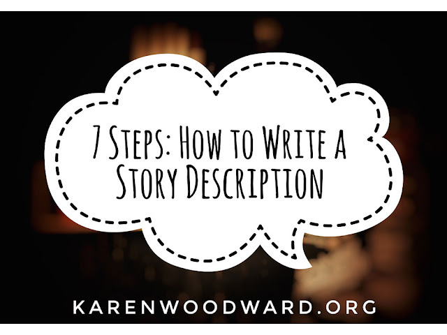 7 Steps: How to Write a Story Description