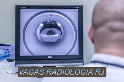vagas para técnico em radiologia. tecnologo em radiologia, biomédico