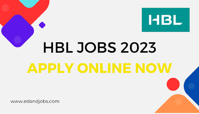 HBL Bank Jobs 2023 opportunities for Male and Female - Apply online Now