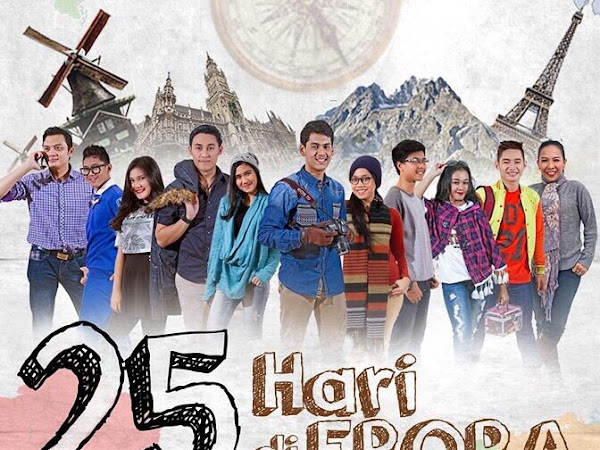 Film 25 Hari di Eropa, "Mencintai Indonesia Tanpa Syarat"