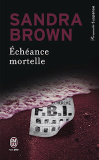 http://lachroniquedespassions.blogspot.fr/2015/11/echeance-mortelle-sandra-brown.html