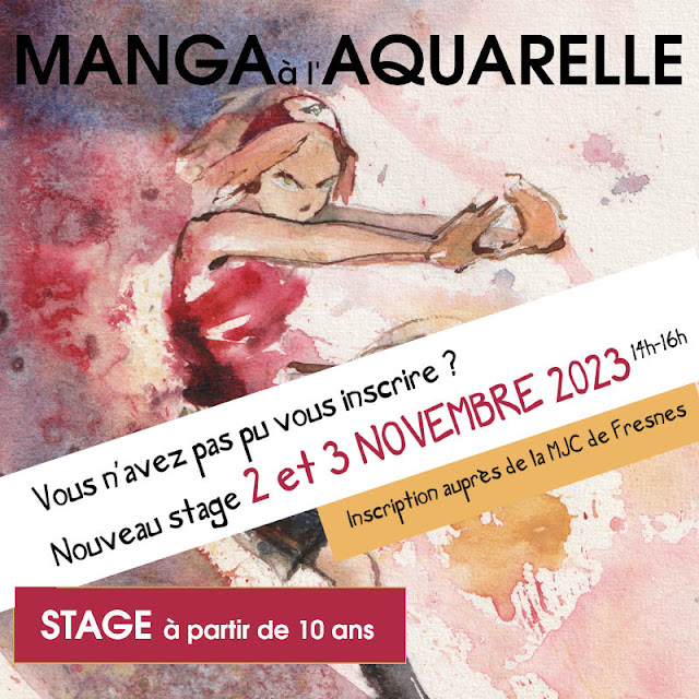 stage, aquarelle et manga, 10 ans et +, MJC de Fresnes, stage peinture, stage illustration, stage art, stage enfant, stage ado