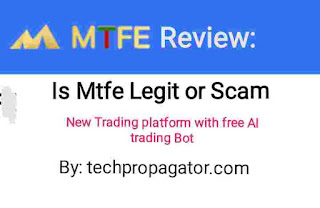 Is mtfe legit, scam, real or fake? Find out through this updated review