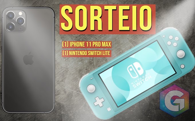 MEGA SORTEIO - Concorra a Um iPhone 11 Pro Max, e Um Nintendo Switch Lite!