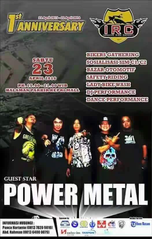 POWER METAL akan memeriahkan ulang tahun IRC, Batam, 23 April 2016