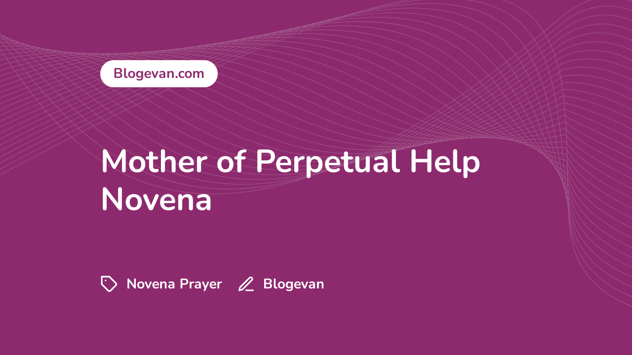 Mother of Perpetual Help Novena