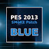 PES 2013 SMoKE Patch Blue Update 5.2.8