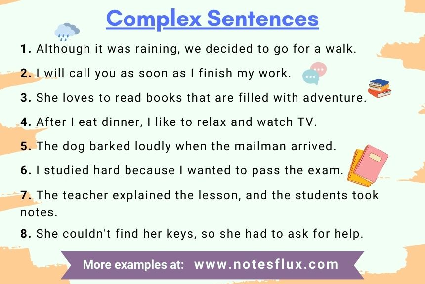 8 examples of Complex Sentences