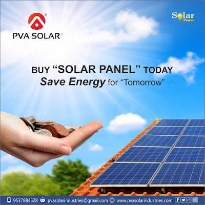 Buy Solar Panel Today Save Energy for Tomorrow