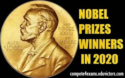 NOBEL PRIZES WINNERS IN 2020 (#nobelprize2020)(#generalawareness)(#compete4exams)(#eduvictors)