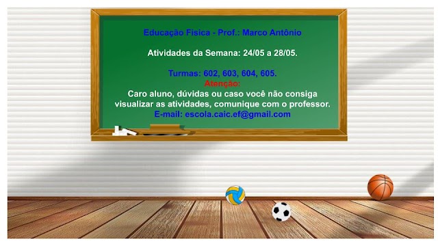 6º Ano - Atividades 24/05 a 28/05 - Prof.: Marco Antônio - Ed. Física