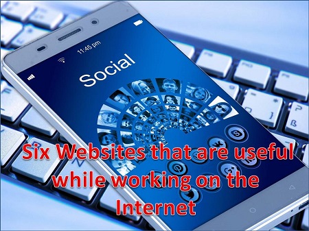 six-useful-website-on-internet,  useful-websites-for-office-work