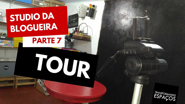 Studio da Blogueira - parte 7 | Tour Final!