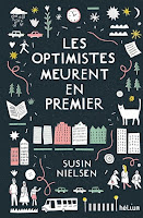 https://ploufquilit.blogspot.com/2018/07/les-optimistes-meurent-en-premier-susin.html