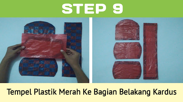 Step 9 - Tempel Plastik Merah Ke Bagian Belakang Kardus