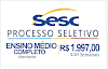 SESC SC seleciona candidatos com Ensino Médio, e oferece Iniciais de R$1,9 mil + benefícios