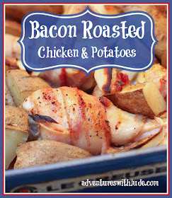 Bacon Roasted Chicken and Potatoes