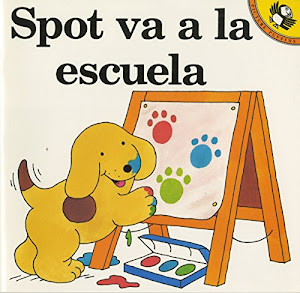 Spot Goes to School: Spot Va a La Escuela (Picture Puffin Books)