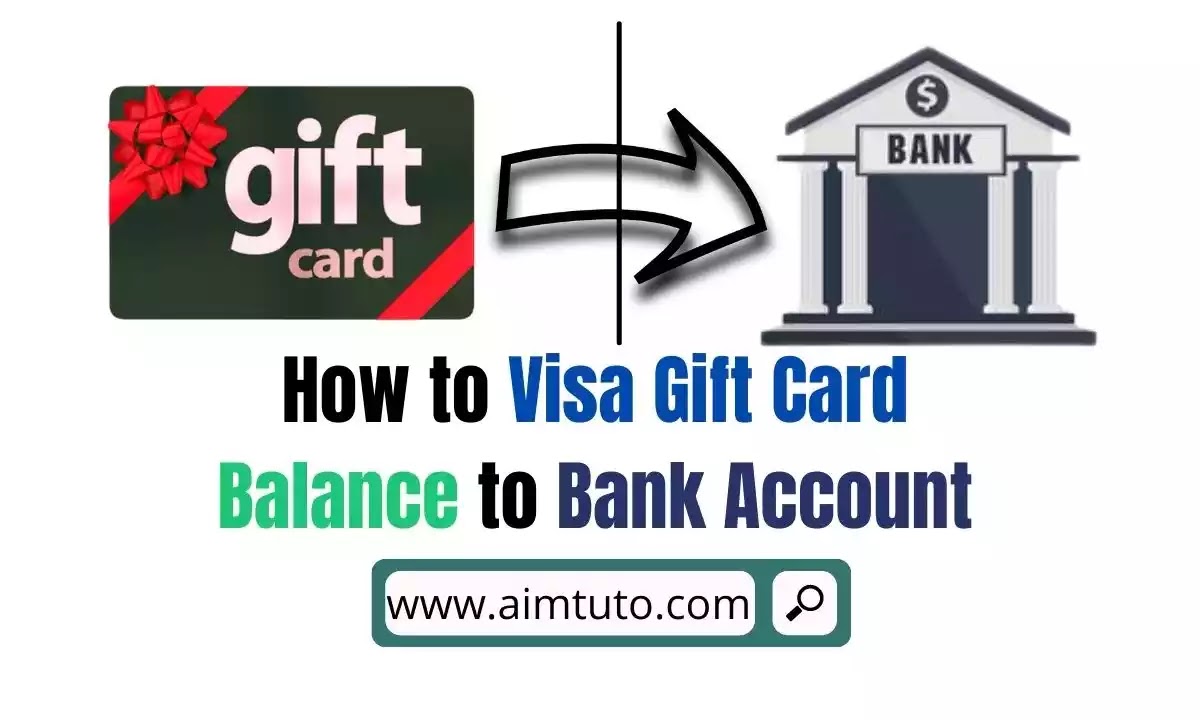 transfer visa gift card to bank account